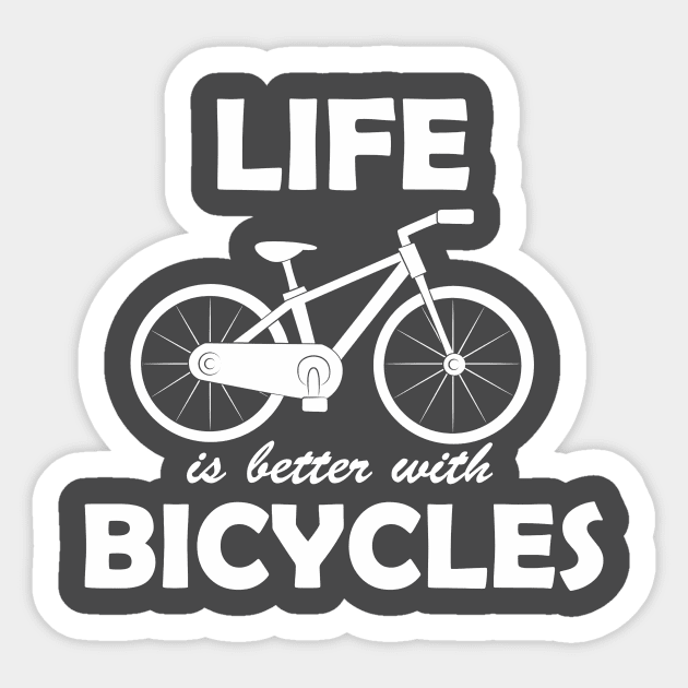 Life Is Better With Bicycles Sticker by Tatjana  Horvatić